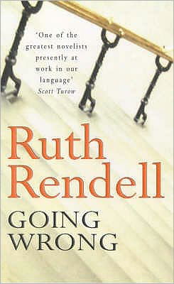 Going Wrong - Ruth Rendell - Libros - Cornerstone - 9780099808404 - 1 de agosto de 1991