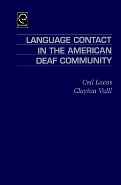 Cover for Ceil Lucas · Language contact in the American deaf community (Book) (1992)