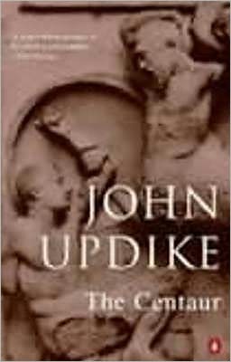 The Centaur - John Updike - Książki - Penguin Books Ltd - 9780140023404 - 26 października 1978