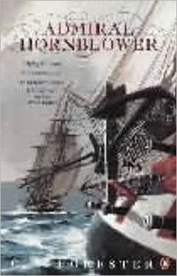 Cover for C.S. Forester · Admiral Hornblower: Flying Colours, The Commodore, Lord Hornblower, Hornblower in the West Indies (Paperback Book) (1990)