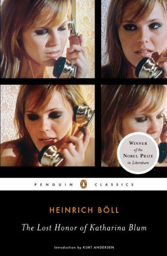 Cover for Heinrich Boll · The Lost Honor of Katharina Blum: Or, How Violence Develops and Where It Can Lead (Paperback Bog) [Revised edition] (2009)