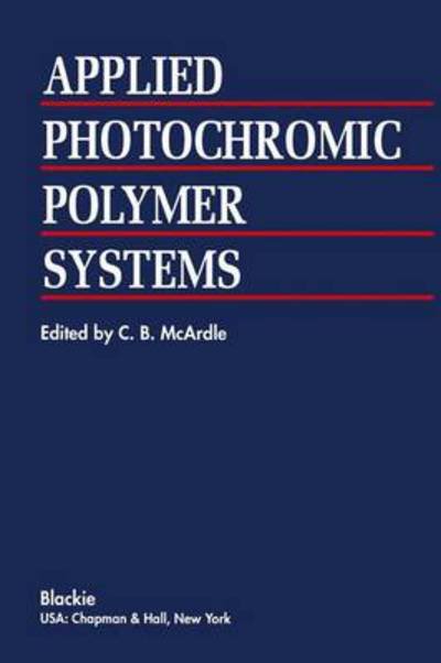 Cover for C.b. Mcardle · Applied Photochromic Polymer Systems (Hardcover Book) (1991)