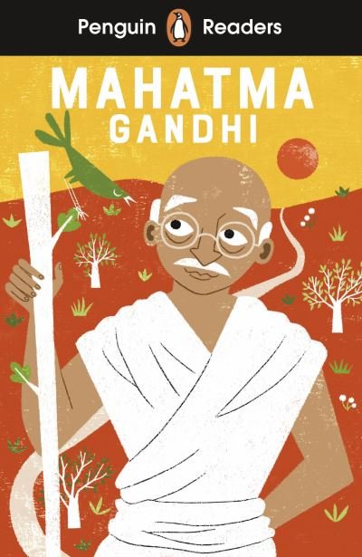 Cover for Chitra Soundar · Penguin Readers Level 2: The Extraordinary Life of Mahatma Gandhi (ELT Graded Reader) (Taschenbuch) (2022)