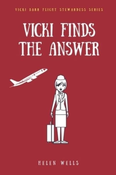 Cover for Helen Wells · Vicki Finds the Answer (Paperback Bog) (2019)