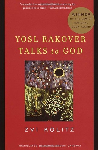 Yosl Rakover Talks to God - Zvi Kolitz - Bücher - Vintage - 9780375708404 - 10. Oktober 2000