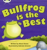 Cover for Alison Hawes · Bug Club Phonics - Phase 5 Unit 18: Bullfrong is the Best - Bug Club Phonics (Paperback Bog) (2011)