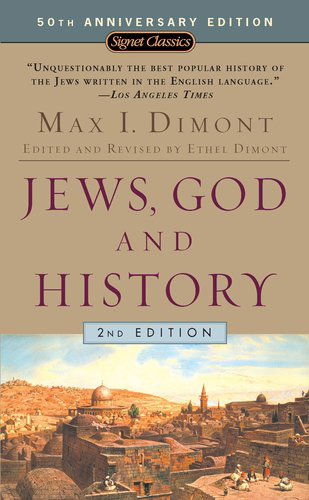 Cover for Max I. Dimont · Jews, God And History: 2nd Edition (Paperback Book) [2 New edition] (2004)