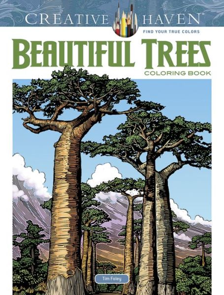 Cover for Tim Foley · Creative Haven Beautiful Trees Coloring Book - Creative Haven (Paperback Book) (2017)