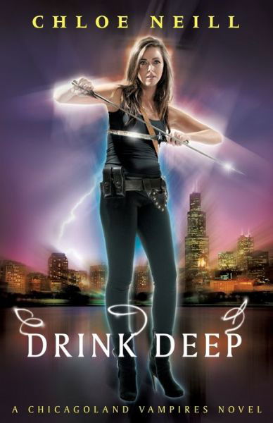 Cover for Chloe Neill · Drink Deep: A Chicagoland Vampires Novel - Chicagoland Vampires Series (Paperback Book) (2011)
