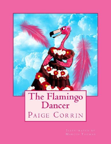 Cover for Paige Corrin · The Flamingo Dancer (Paperback Book) (2014)
