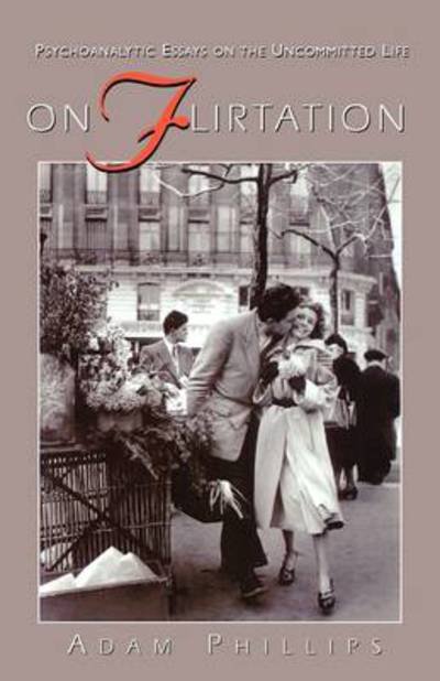 Cover for A Phillips · On Flirtation (Paper) (Cobee) (Paperback Book) (1996)