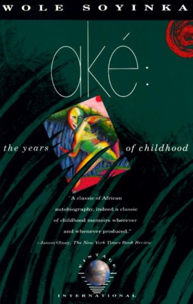 Cover for Wole Soyinka · Aké: the Years of Childhood (Paperback Book) (1989)