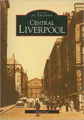 Cover for David Paul · Central Liverpool (Paperback Book) (1997)