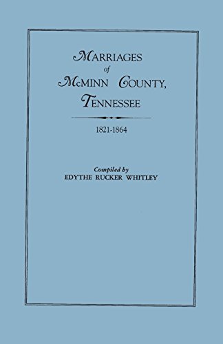 Cover for Edythe Johns Rucker Whitley · Marriages of Mcminn County, Tennessee, 1821-1864 (Paperback Bog) (2014)
