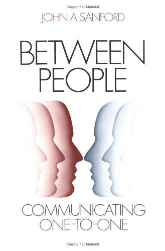 Cover for John A. Sanford · Between People: Communicating One-to-one (Paperback Book) (1981)