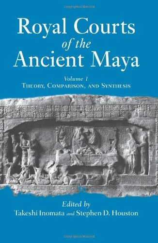 Royal Courts Of The Ancient Maya: Volume 1: Theory, Comparison, And Synthesis - Takeshi Inomata - Boeken - Taylor & Francis Inc - 9780813336404 - 1 december 2000