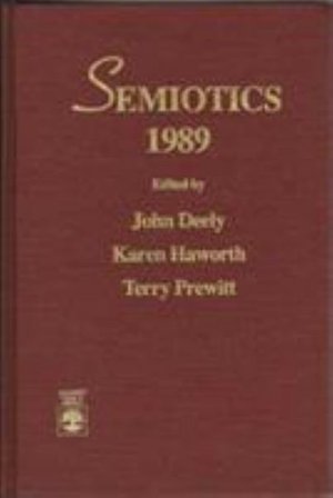 Cover for John Deely · Semiotics 1989 - Semiotics 1989 (Hardcover Book) (1990)