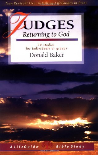 Cover for Donald Baker · Judges: Returning to God (Lifeguide Bible Studies) (Pocketbok) (2003)