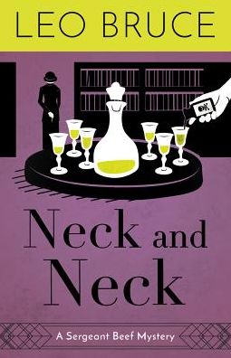 Cover for Leo Bruce · Neck and Neck (Paperback Bog) [1st American Ed edition] (2019)