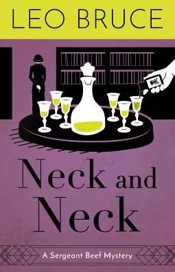 Cover for Leo Bruce · Neck and Neck (Paperback Book) [1st American Ed edition] (2019)