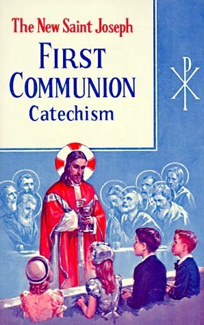Saint Joseph First Communion Catechism (No. 0) - Bennet Kelley - Kirjat - Catholic Book Publishing Corp - 9780899422404 - keskiviikko 1. helmikuuta 2012