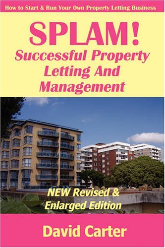 Cover for David Carter · Splam! Successful Property Letting and Management - New Revised &amp; Enlarged Edition (Paperback Book) (2008)