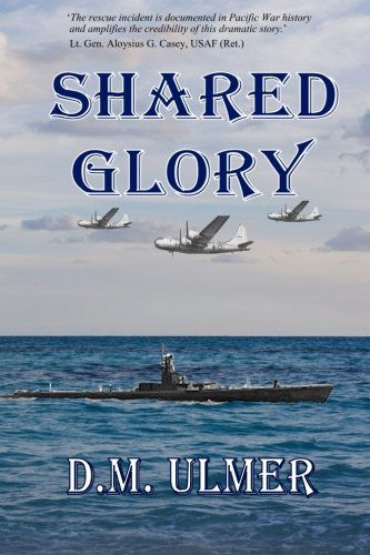 D. M. Ulmer · Shared Glory (Paperback Book) (2014)