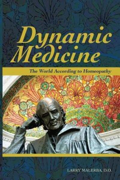 Cover for Do Larry Malerba · Dynamic Medicine (Paperback Book) (2016)