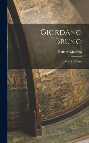 Cover for Raffaele Mariano · Giordano Bruno (Book) (2022)