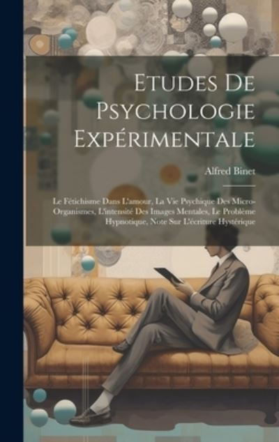 Cover for Alfred Binet · Etudes de Psychologie Expérimentale (Book) (2023)