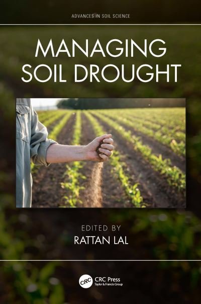 Cover for Managing Soil Drought - Advances in Soil Science (Hardcover Book) (2024)