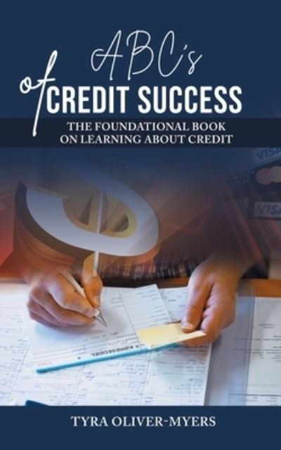 Cover for Tyra Oliver-myers · ABC's of Credit Success (Pocketbok) (2022)
