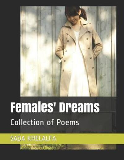 Cover for Sada Khelalfa · Females' Dreams : Collection of Poems (Paperback Book) (2019)