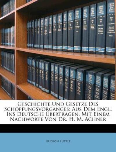 Cover for Tuttle · Geschichte und Gesetze des Schöp (Book)