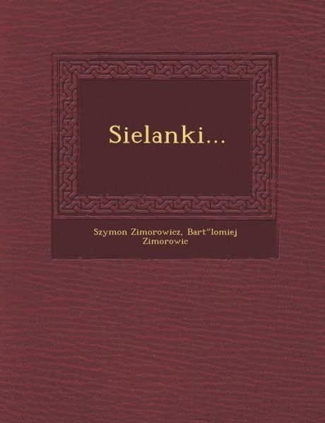 Cover for Szymon Zimorowicz · Sielanki... (Paperback Book) (2012)