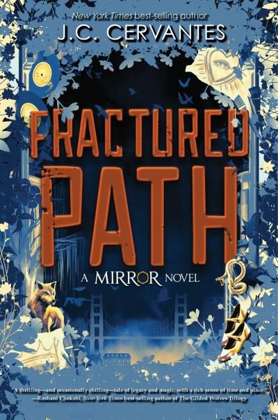 Cover for J. C. Cervantes · Fractured Path (the Mirror, Book 3) (Hardcover Book) (2022)