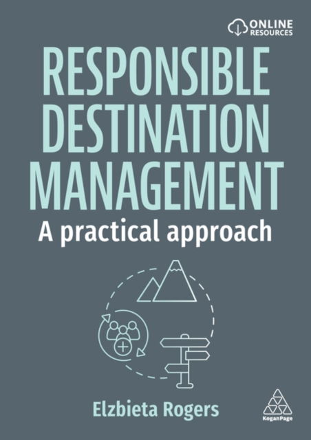 Cover for Dr Elzbieta Rogers · Responsible Destination Management: A Practical Approach (Paperback Book) (2026)