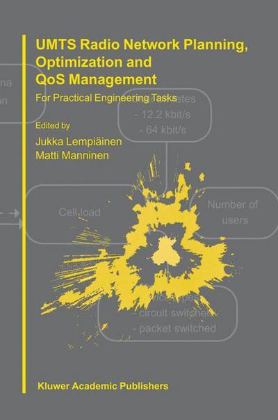 Cover for Jukka Lempiainen · UMTS Radio Network Planning, Optimization and QOS Management: For Practical Engineering Tasks (Hardcover Book) [2003 edition] (2004)