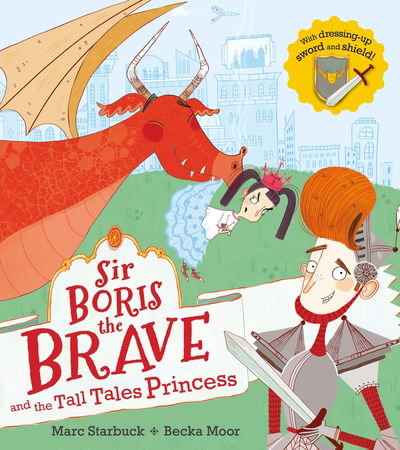 Cover for Starbuck · Sir Boris the Brave and the Ta (Book) (2018)