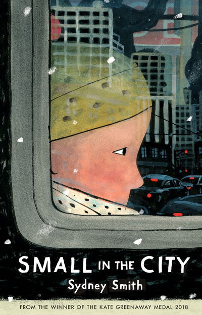 Cover for Sydney Smith · Small in the City (Hardcover Book) (2019)