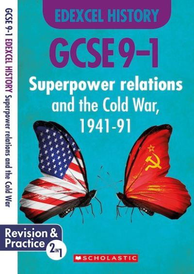 Superpower Relations and the Cold War, 1941-91 (GCSE 9-1 Edexcel History) - GCSE Grades 9-1 History - Simon Taylor - Livros - Scholastic - 9781407183404 - 2 de janeiro de 2020
