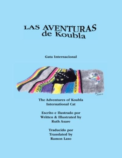Cover for Las Aventuras de Koubla, Gata Internacional / The Adventures of Koubla, International Cat (Paperback Book) (2006)