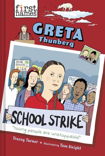 Cover for Tracey Turner · Greta Thunberg (the First Names Series) (Book) (2022)