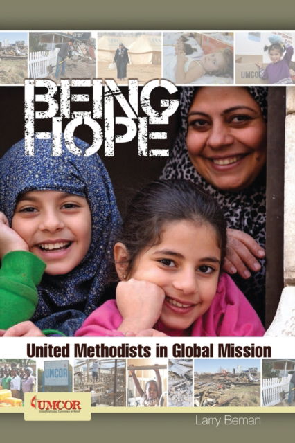 Cover for Larry F. Beman · Being Hope United Methodists in Global Mission (Paperback Book) (2014)