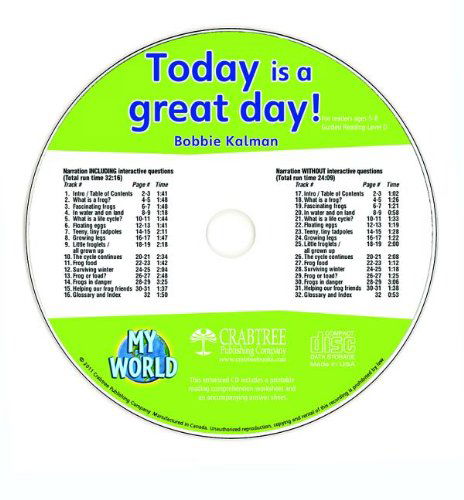 Cover for Bobbie Kalman · Today is a Great Day! (My World) (Audiobook (CD)) (2011)