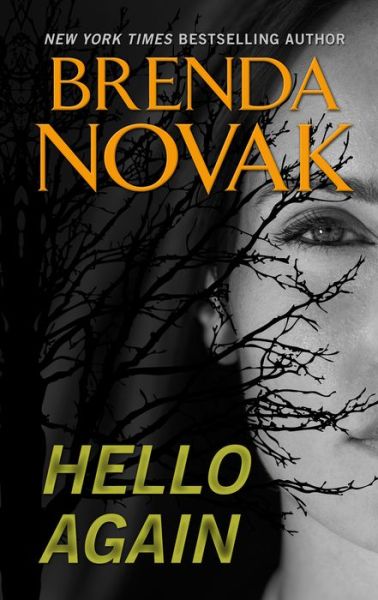 Cover for Brenda Novak · Hello Again (Book) (2018)