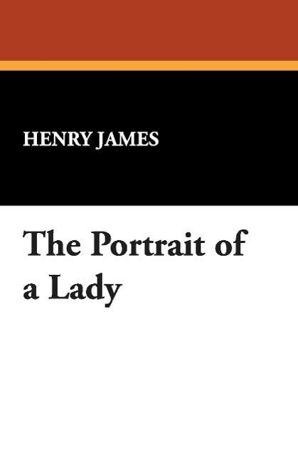 Cover for Henry Jr. James · The Portrait of a Lady (Paperback Book) (2008)