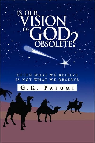 Cover for G R Pafumi · Is Our Vision of God Obsolete? (Paperback Book) (2010)