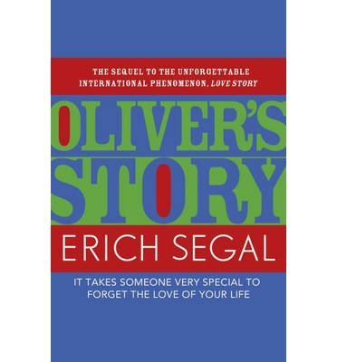 Cover for Erich Segal · Oliver's Story (Taschenbuch) (2013)