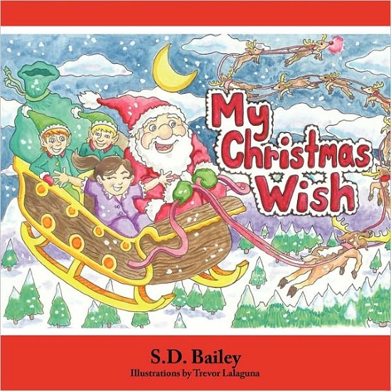 Cover for S D Bailey · My Christmas Wish (Paperback Book) (2010)